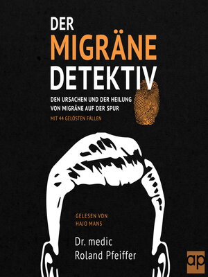 cover image of Der Migräne-Detektiv